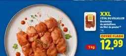 Lidl L'ÉTAL DU VOLAILLER Brochettes de médaillons de filet de poulet offre
