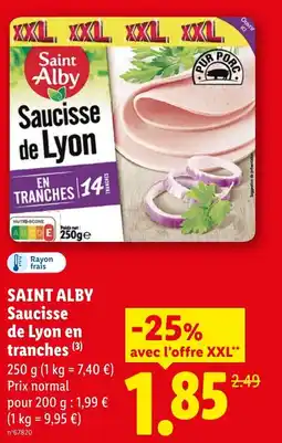 Lidl SAINT ALBY Saucisse de Lyon en tranches offre