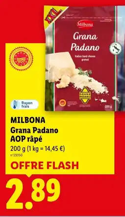 Lidl Milbona grana padano aop râpé offre