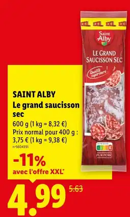 Lidl Saint alby le grand saucisson sec offre