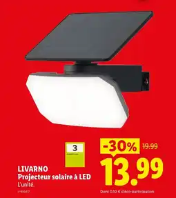 Lidl Livarno projecteur solaire à led offre