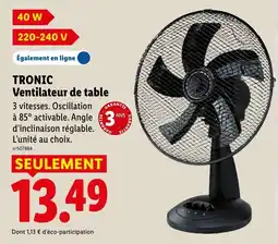 Lidl Tronic ventilateur de table offre