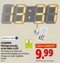 Lidl Livarno horloge murale et de table à led offre