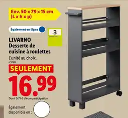 Lidl LIVARNO Desserte de cuisine à roulettes offre