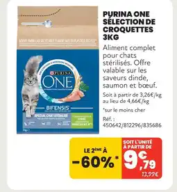 Animalis Purina one sélection de croquettes 3kg offre