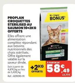 Animalis Proplan croquettes sterilised au saumon 10+2kg offerts offre