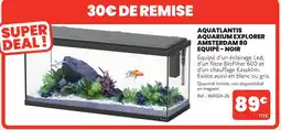 Animalis Aquatlantis aquarium explorer amsterdam 80 equipé - noir offre