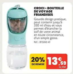 Animalis Croci bouteille de voyage friandises offre
