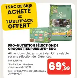 Animalis Pro-nutrition sélection de croquettes pure life - 8kg offre