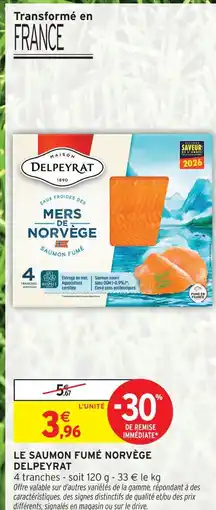 Intermarché Express Delpeyrat saumon fumé norvège offre