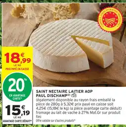 Intermarché Express Paul dischamp saint nectaire laitier aop offre