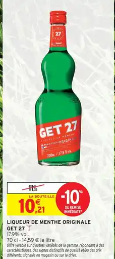 Intermarché Express Get 27 liqueur de menthe originale offre