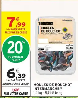 Intermarché Express Intermarche moules de bouchot offre