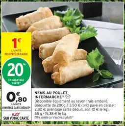 Intermarché Express Intermarche nems au poulet offre