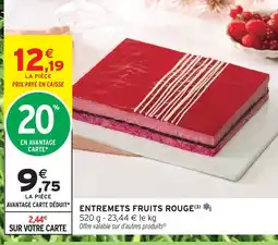 Intermarché Express Entremets fruits rouge offre