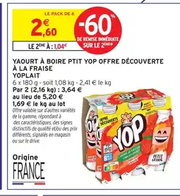 Intermarché Express Yoplait yaourt à boire ptit yop offre découverte à la fraise offre