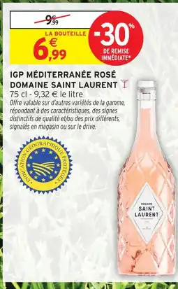 Intermarché Domaine saint laurent igp méditerranée rosé offre