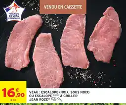 Intermarché Express Jean rozé veau escalope (noix, sous noix) offre