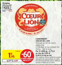 Intermarché Express Coeur de lion camembert offre