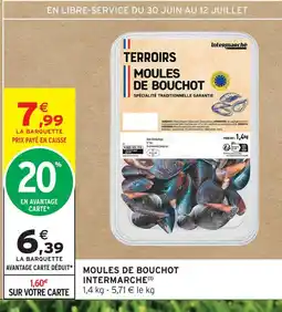 Intermarché Intermarche moules de bouchot offre