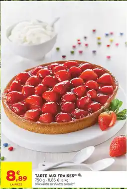 Intermarché Tarte aux fraises offre