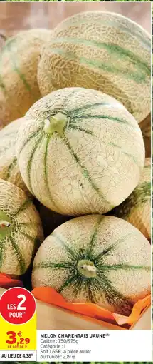 Intermarché Melon charentais jaune offre
