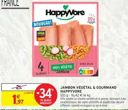 Intermarché Happyvore jambon végétal & gourmand offre
