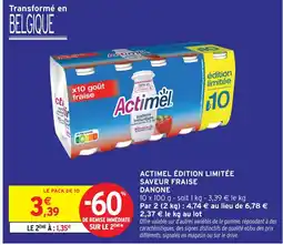 Intermarché Danone actimel édition limitée saveur fraise offre