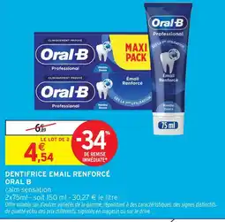 Intermarché Oral b dentifrice email renforcé offre