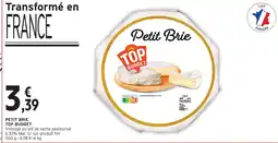 Intermarché Top budget petit brie offre