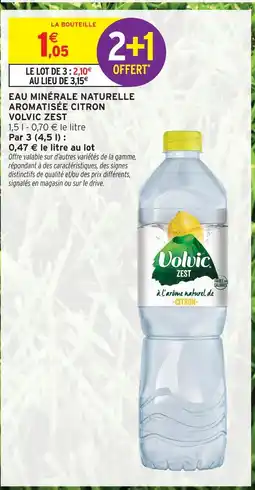 Intermarché Volvic eau minérale naturelle aromatisée citron zest offre