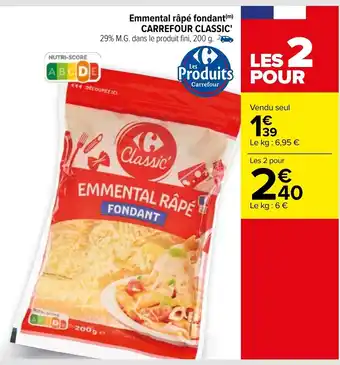 Carrefour Emmental râpé fondant offre