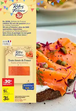 Carrefour Truite fumée au bois de hêtre reflets de france offre