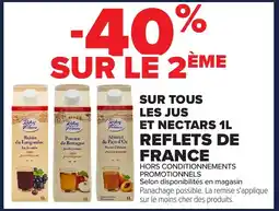 Carrefour SUR TOUS LES JUS ET NECTARS 1L REFLETS DE FRANCE offre