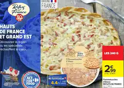 Carrefour Flammekueches d'alsace reflets de france offre