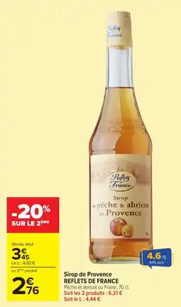 Carrefour Sirop de provence reflets de france offre