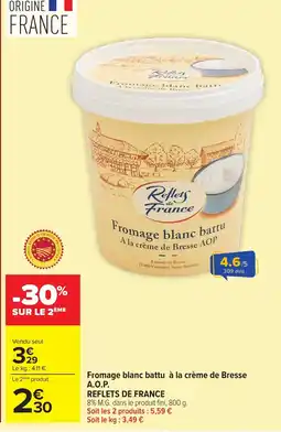 Carrefour Fromage blanc battu à la crème de bresse a.o.p. reflets de france offre