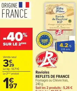 Carrefour Ravioles reflets de france offre