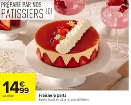 Carrefour Fraisier 6 parts offre