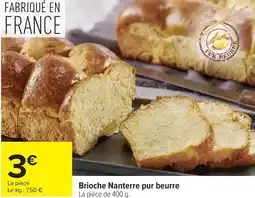 Carrefour Brioche Nanterre pur beurre offre