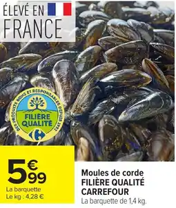 Carrefour Moules de corde filière qualité carrefour offre