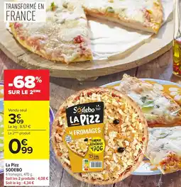 Carrefour La pizz sodebo offre