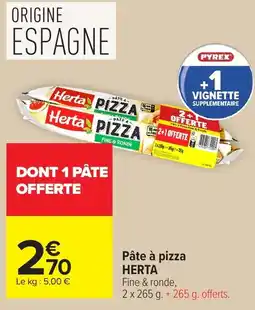 Carrefour Pâte à pizza herta offre