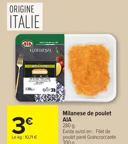 Carrefour Milanese de poulet AIA offre