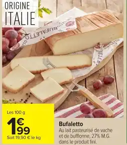 Carrefour Bufaletto offre