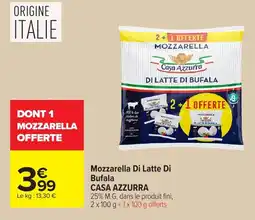Carrefour Mozzarella di latte di bufala casa azzurra offre