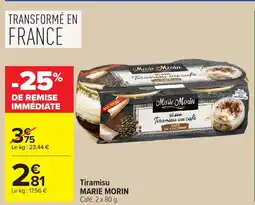 Carrefour Tiramisu MARIE MORIN offre