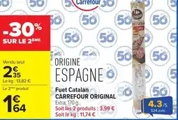 Carrefour Fuet catalan carrefour original offre