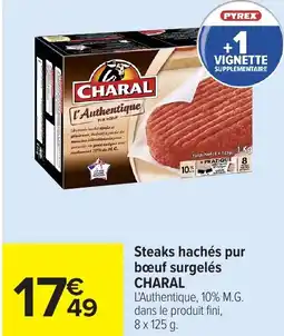 Carrefour Steaks hachés pur bœuf surgelés charal offre