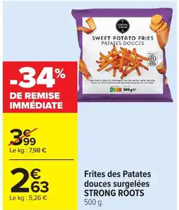 Carrefour Frites des patates douces surgelées strong roots offre